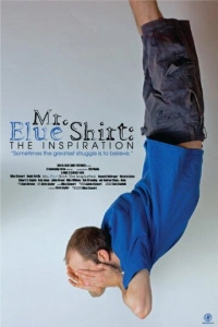 Mr. Blue Shirt: The Inspiration фильм 2024